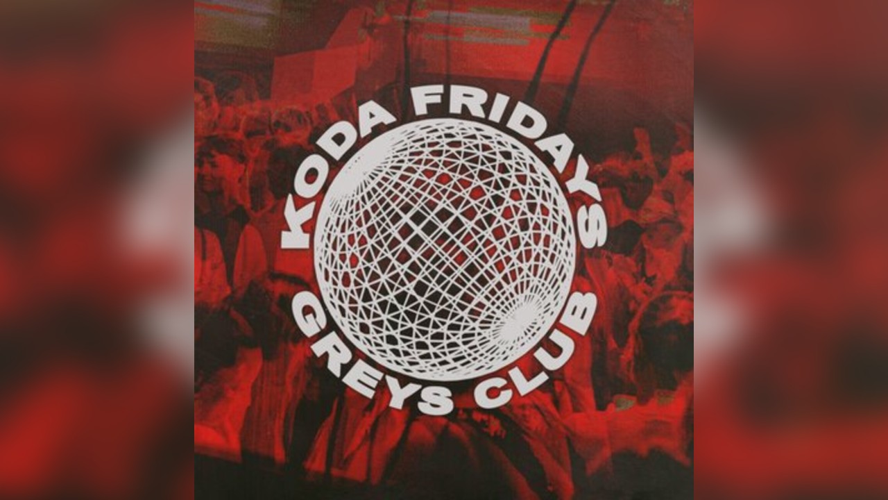 Koda Fridays @ Greys Club Newcastle