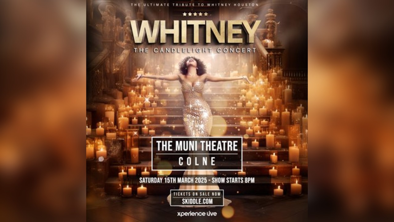 Whitney - The Candlelight Concert - Colne