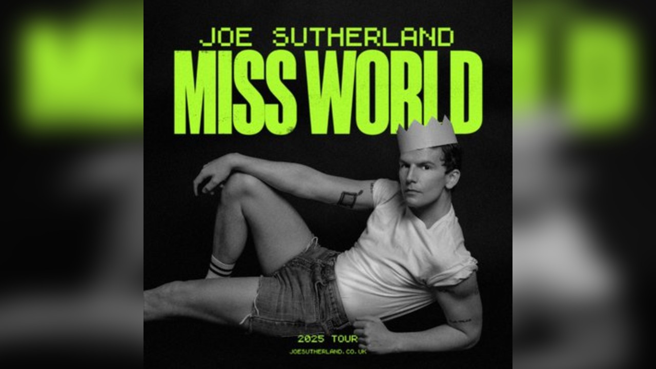 Joe Sutherland: Miss World