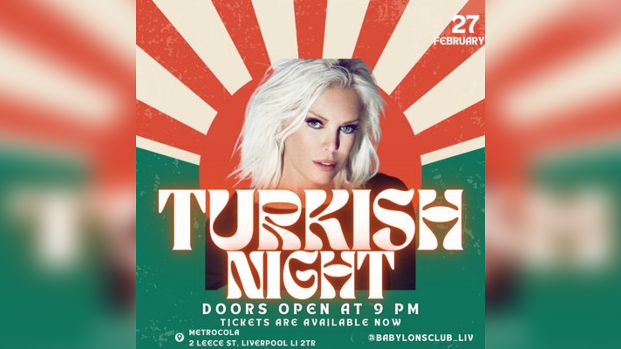 Turkish Night- The Babylon Club