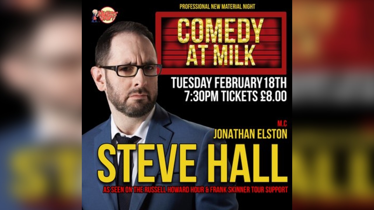 February's Comedy at Milk