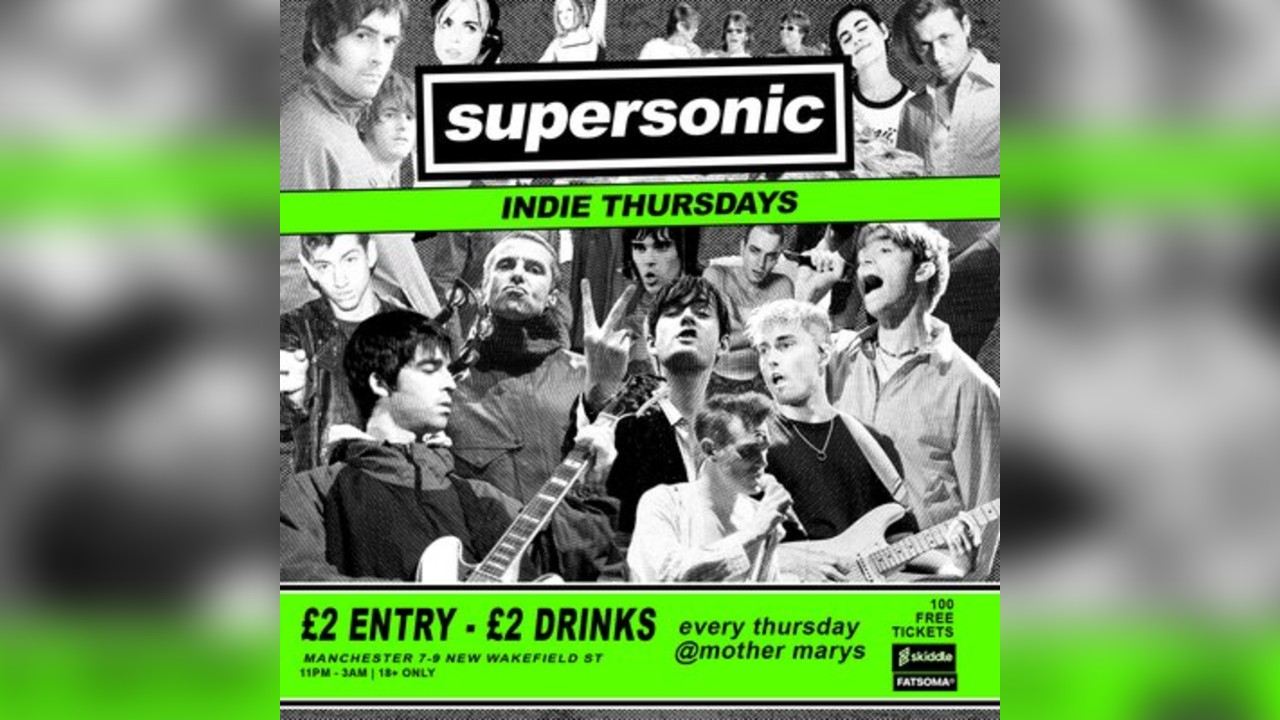 SUPERSONIC - Indie Thursdays