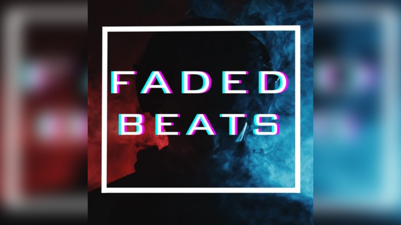 Faded Beats