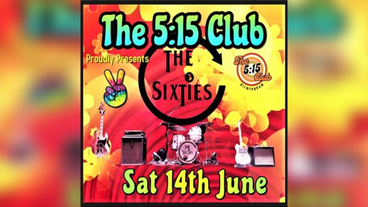 The 3 Sixties at The 5:15 Club