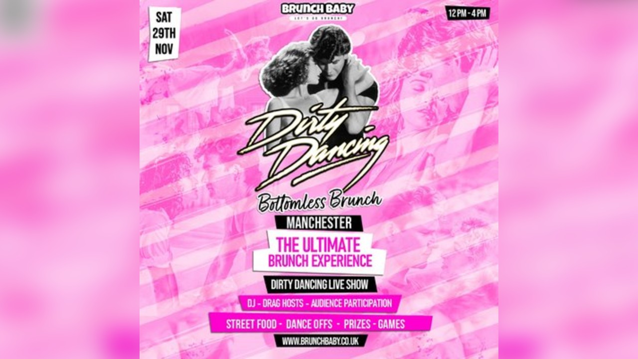 Dirty Dancing Bottomless Brunch - Manchester