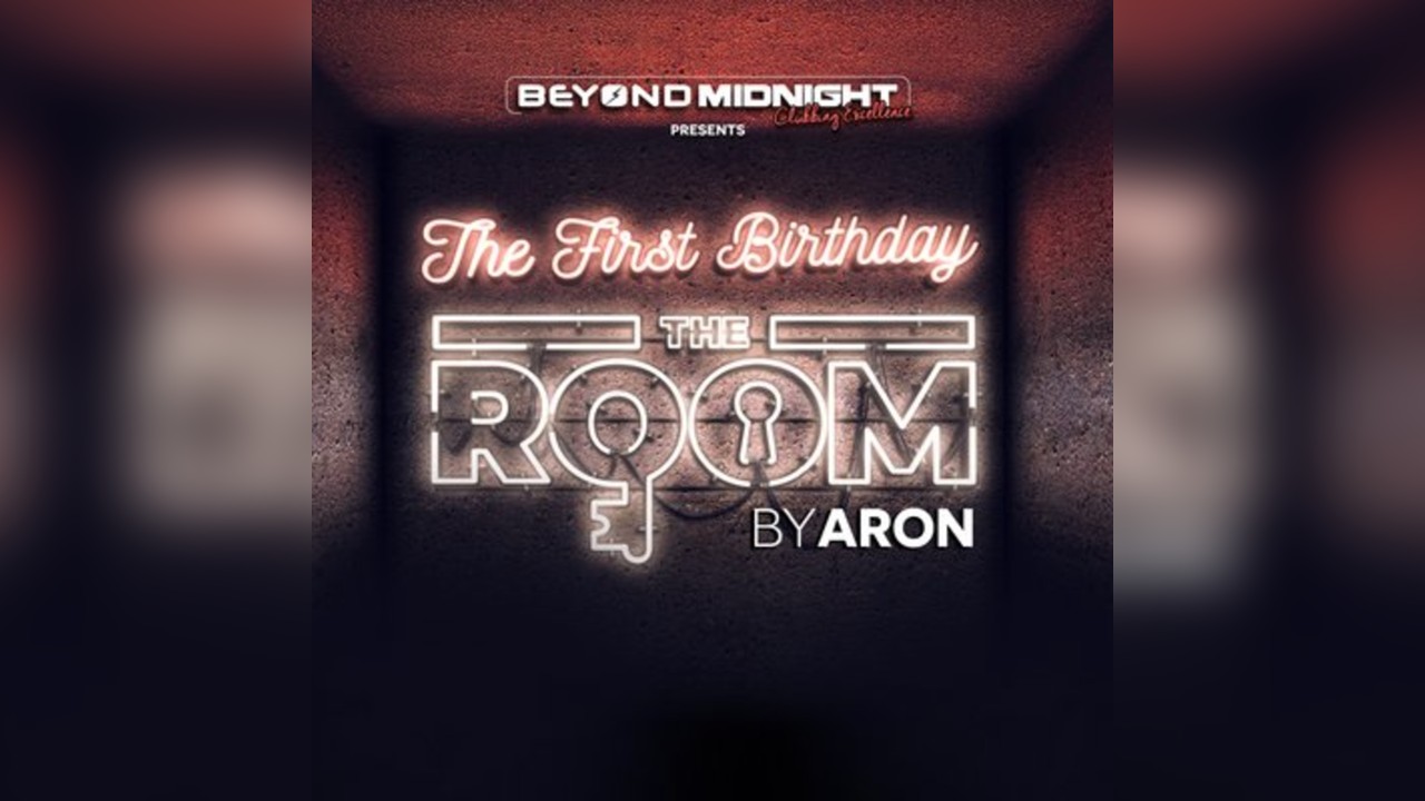 Beyond x DJ Aron - The Room 1st Birthday