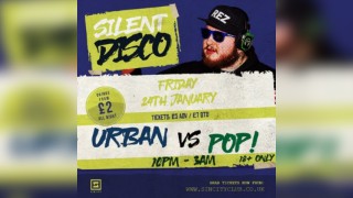 Silent Disco : Urban vs Pop