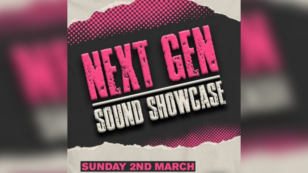 Next Gen Sound Showcase