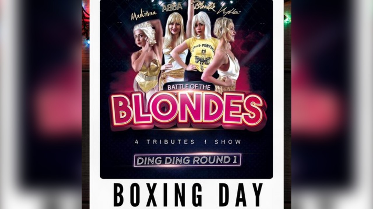 Battle of the Blondes Tribute Show