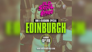 Old Skool Bingo Edinburgh