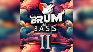 Brum n Bass II