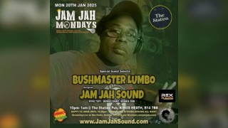 Jam Jah Mondays ft Bushmaster Lumbo (The Reggae Chronicles)