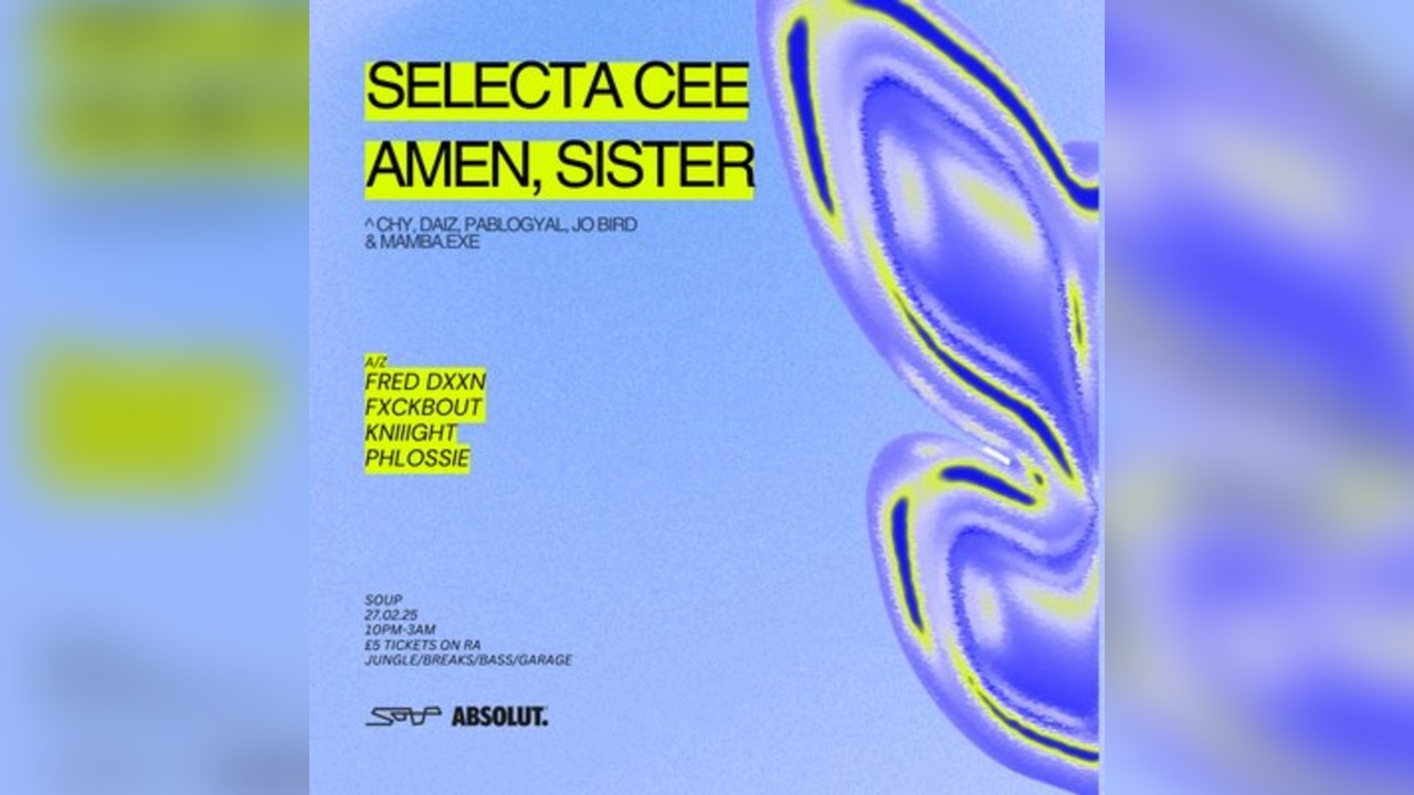 Club Curated: Selecta Cee, Amen Sister & More