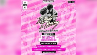 Dirty Dancing Bottomless Brunch - Manchester