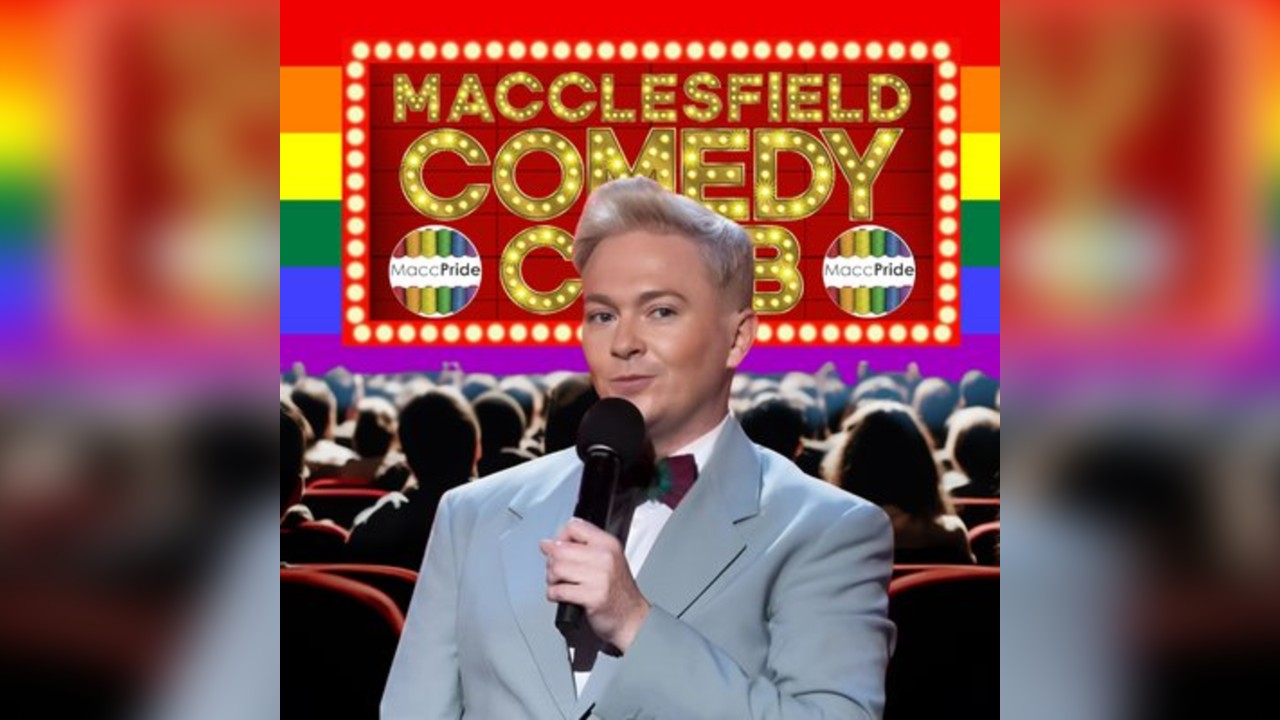 Pride Special: Macclesfield Comedy Club @ Cinemac