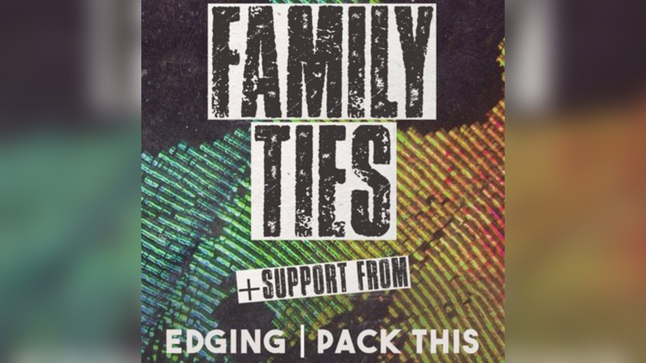Family Ties + Edging & Pack This