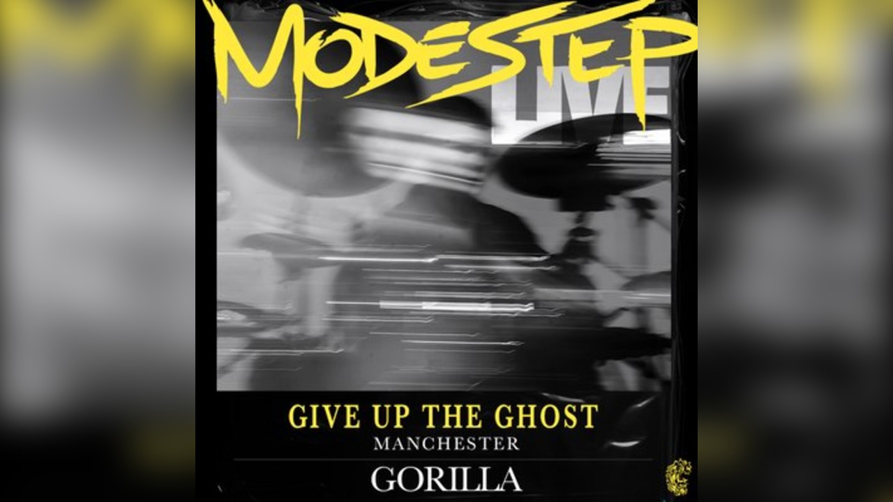 Modestep Live: Give Up the Ghost Tour | Manchester