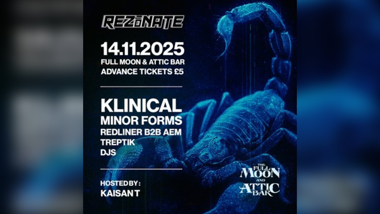 Rezonate Presents: KLINICAL & MINOR FORMS