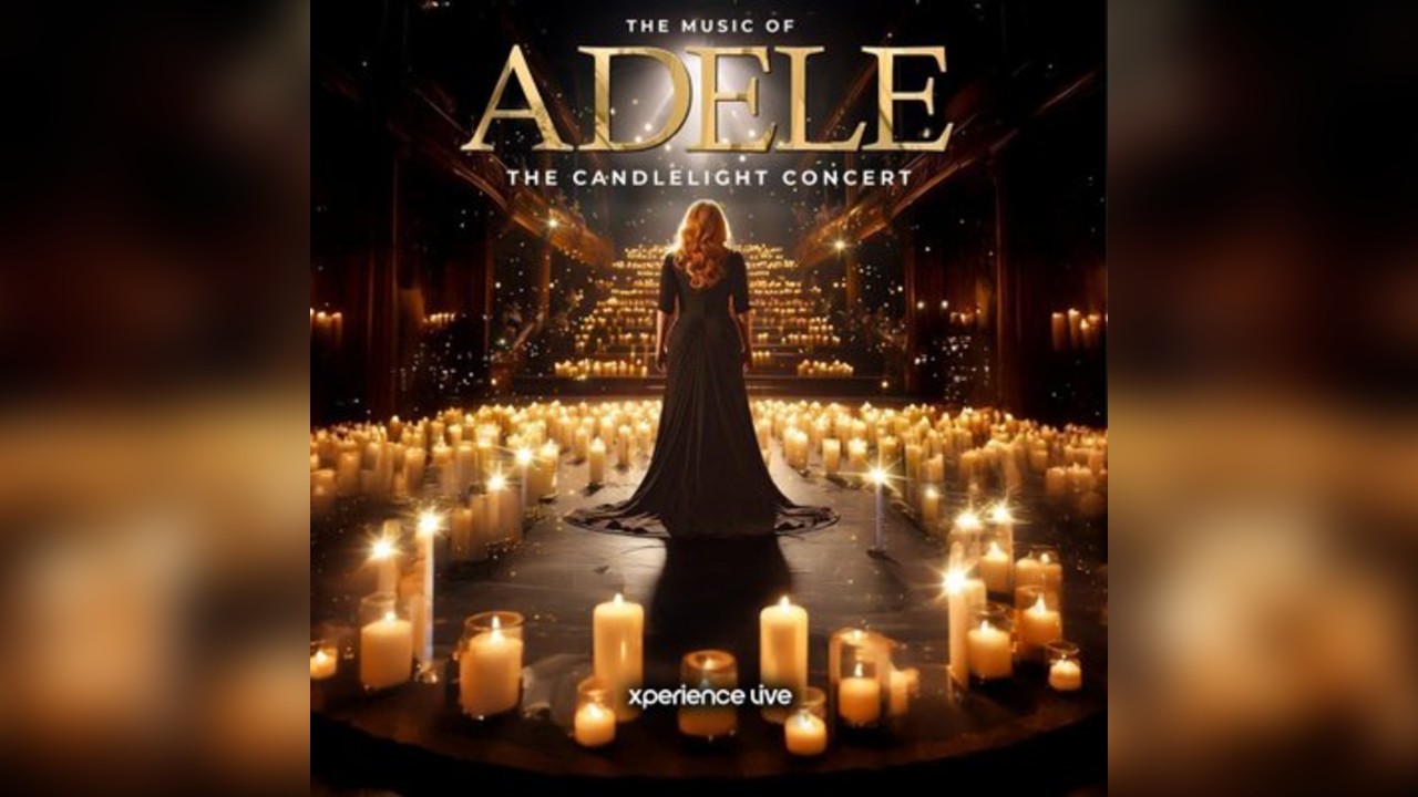 The Music of Adele - The Candlelight Concert