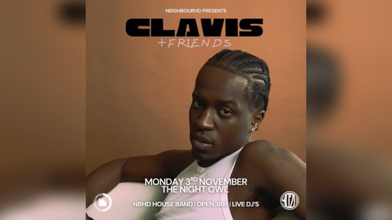 Neighbourhd Presents: Clavis & Friends Takeover