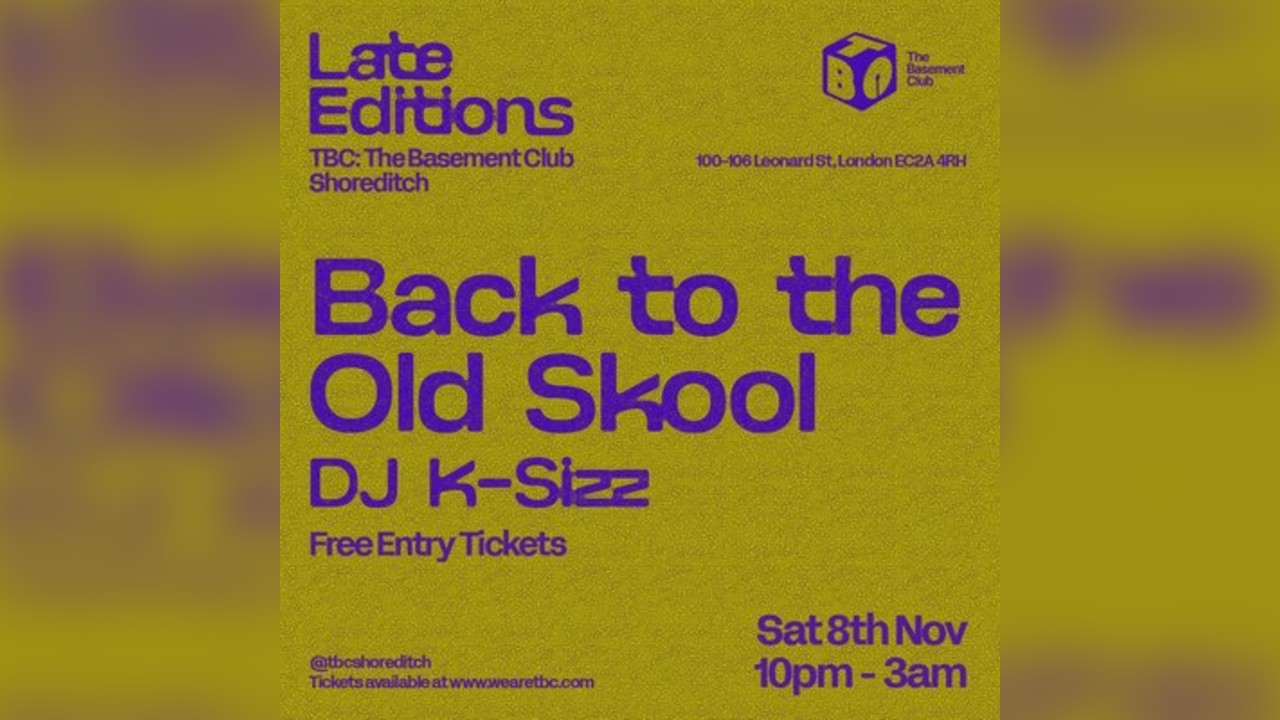 Late Editions: Back to the Old Skool