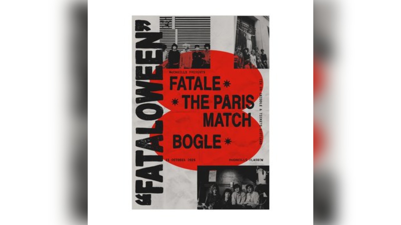 Fataloween | Fatale, The Paris Match & Bogle