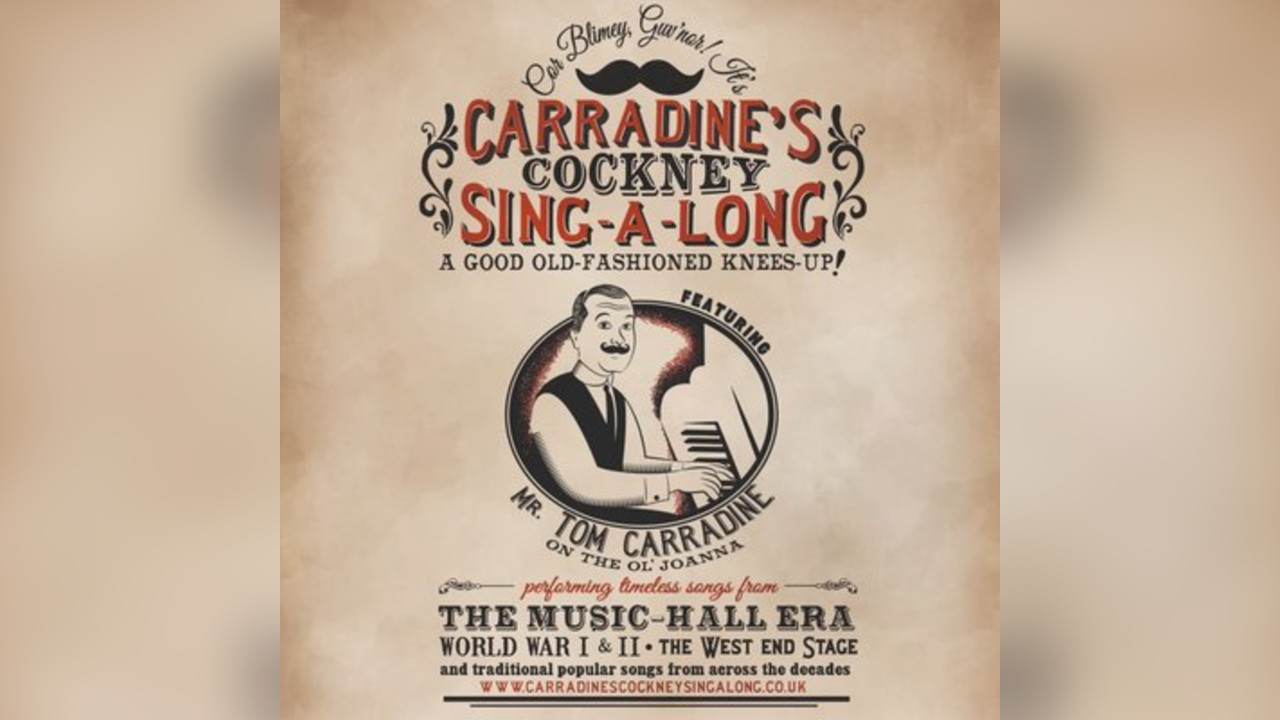 Carradine's Cockney Singalong