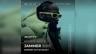 Shifty Events Presents - Jammer BBK