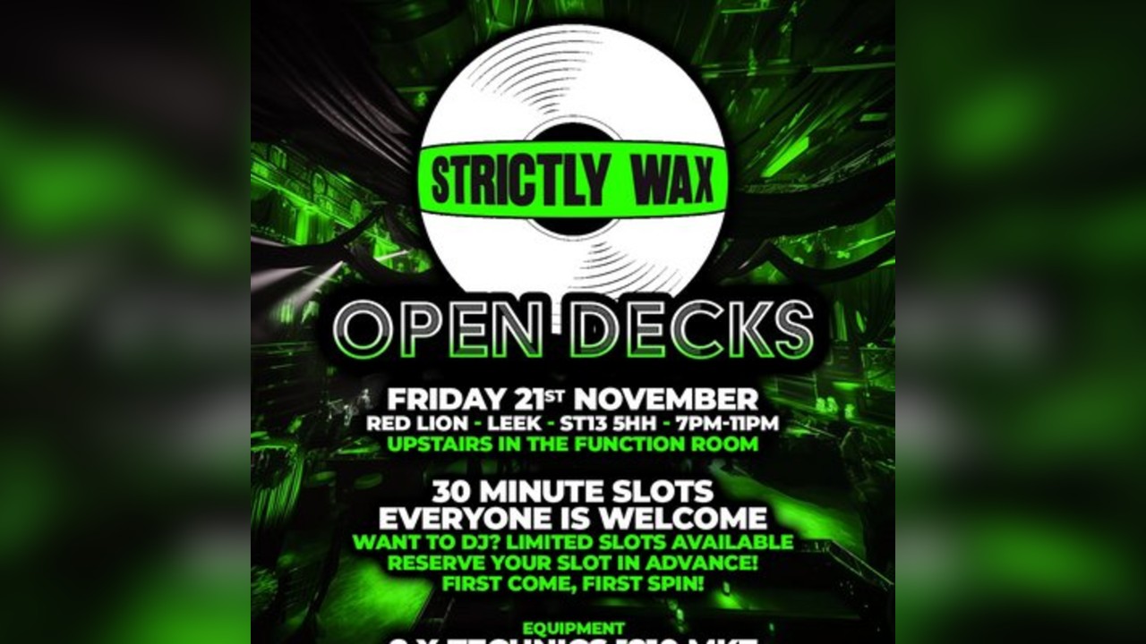 Strictly Wax presents open deck night @ The Red Lion, Leek