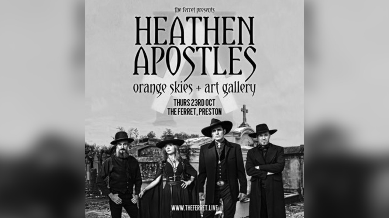 Heathen Apostles + Orange Skies + Art Gallery