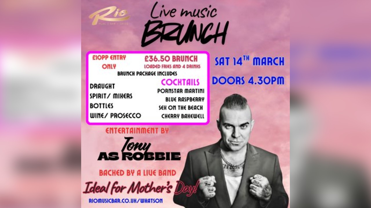 Live music brunch- with Tony as Robbie