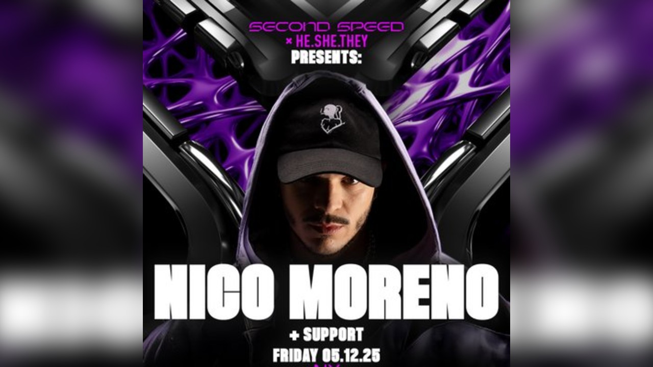 Second Speed x he.she.they: Nico Moreno