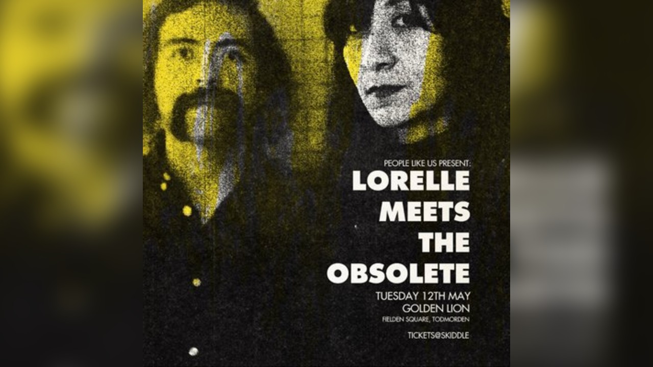 Lorelle Meets The Obsolete