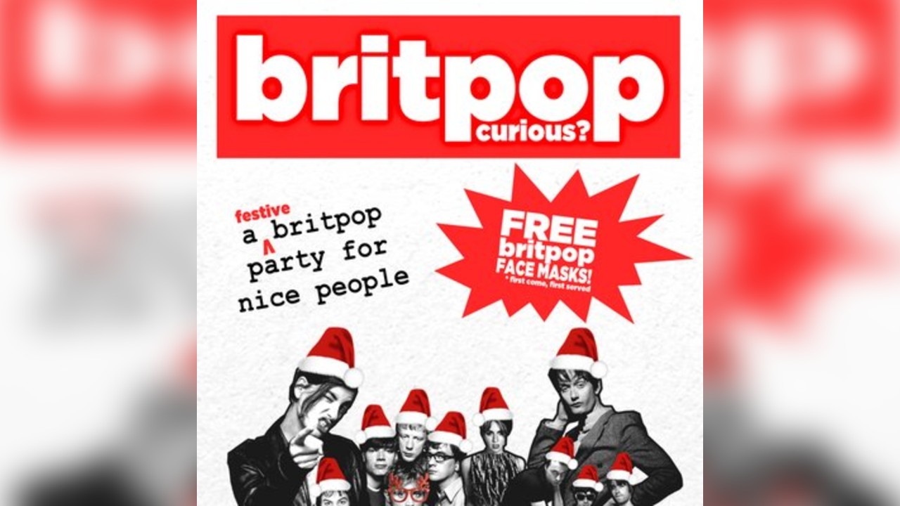 Britpop Curious? // Yes Basement, Manchester // Sat 13th Dec