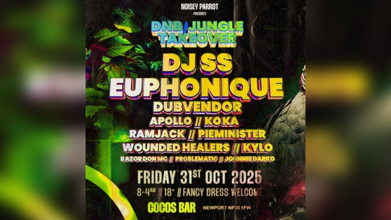 NOISEY PARROT presents: DJ SS & Euphonique -DnB/Jungle Takeover