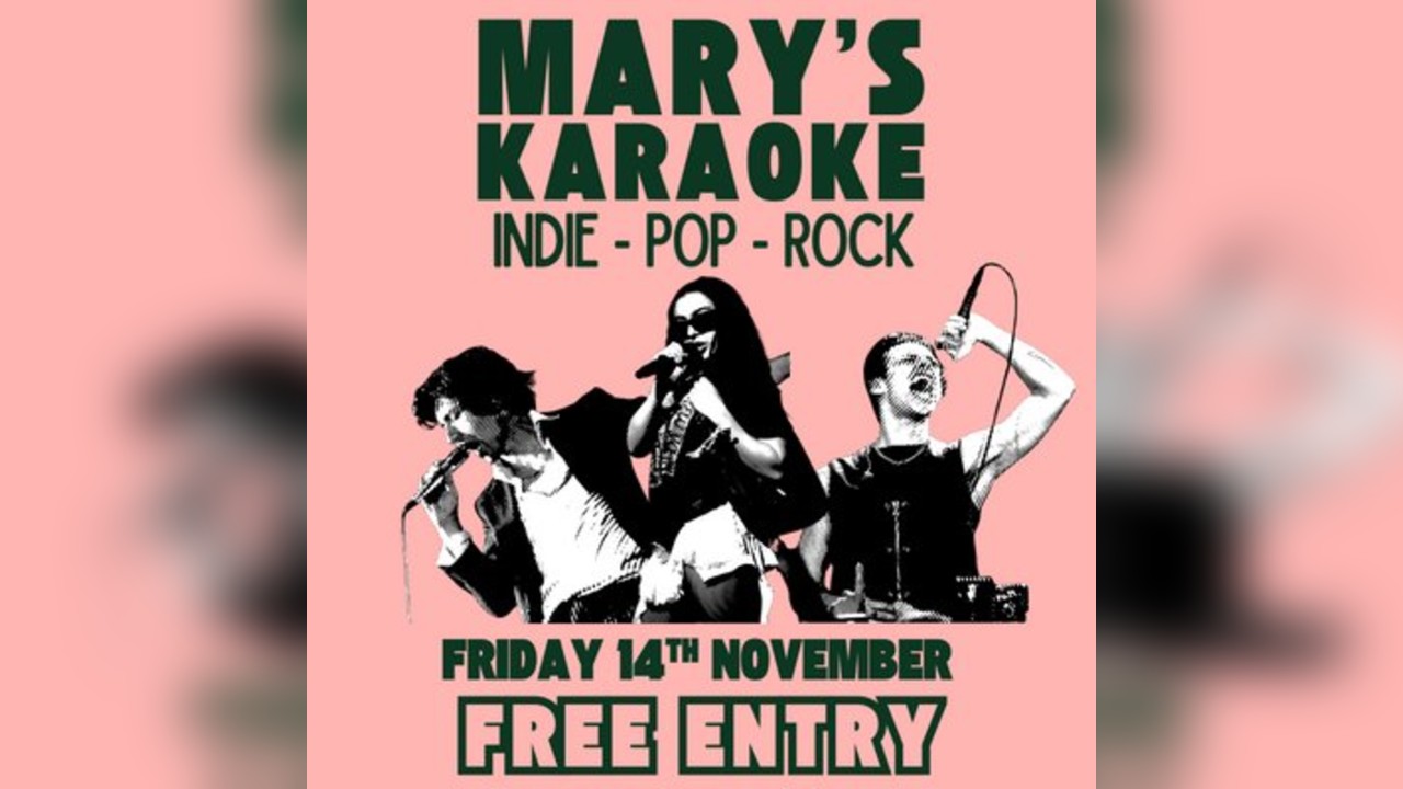 MARY'S KARAOKE - Free Entry