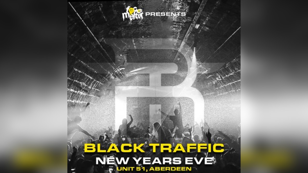 Facemelter Raves NYE Special: Black Traffic - Unit 51