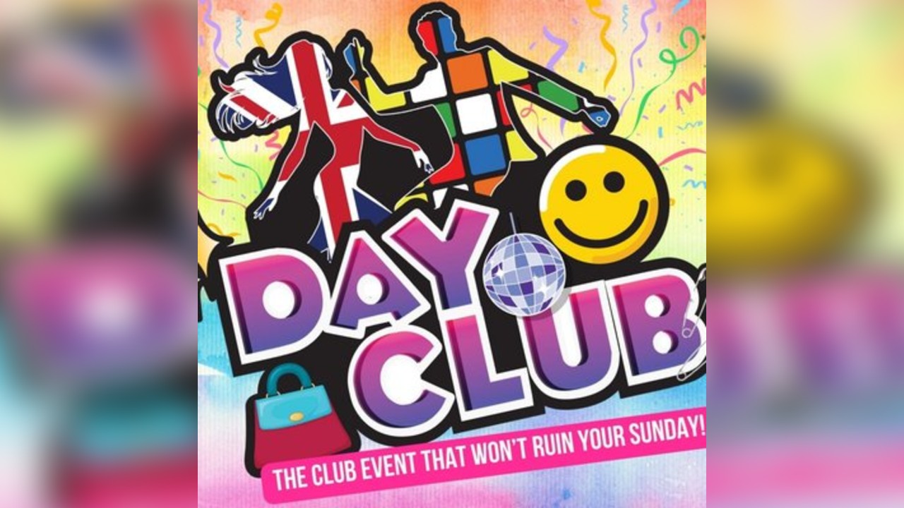 'Day Club' - The Saturday Day Time Party