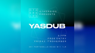 YASDUB FREE DJ SET - Live at OTHERSIDE