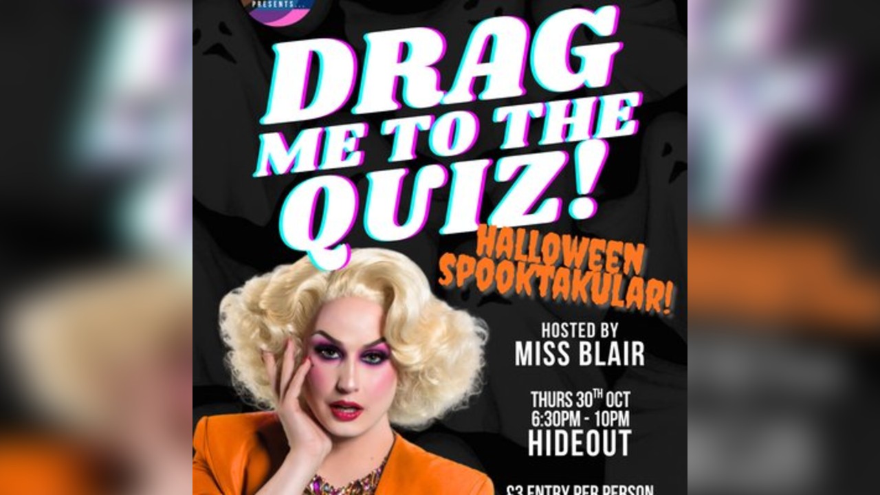 Prestwich Pride Presents: DRAG ME TO THE QUIZ, HALLOWEEN