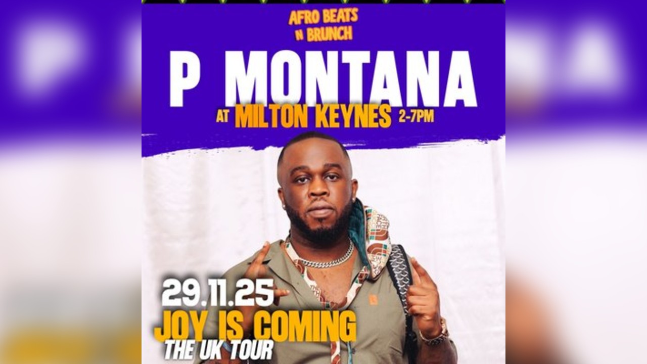 Afrobeats N Brunch Milton Keynes w\ DJ P Montana