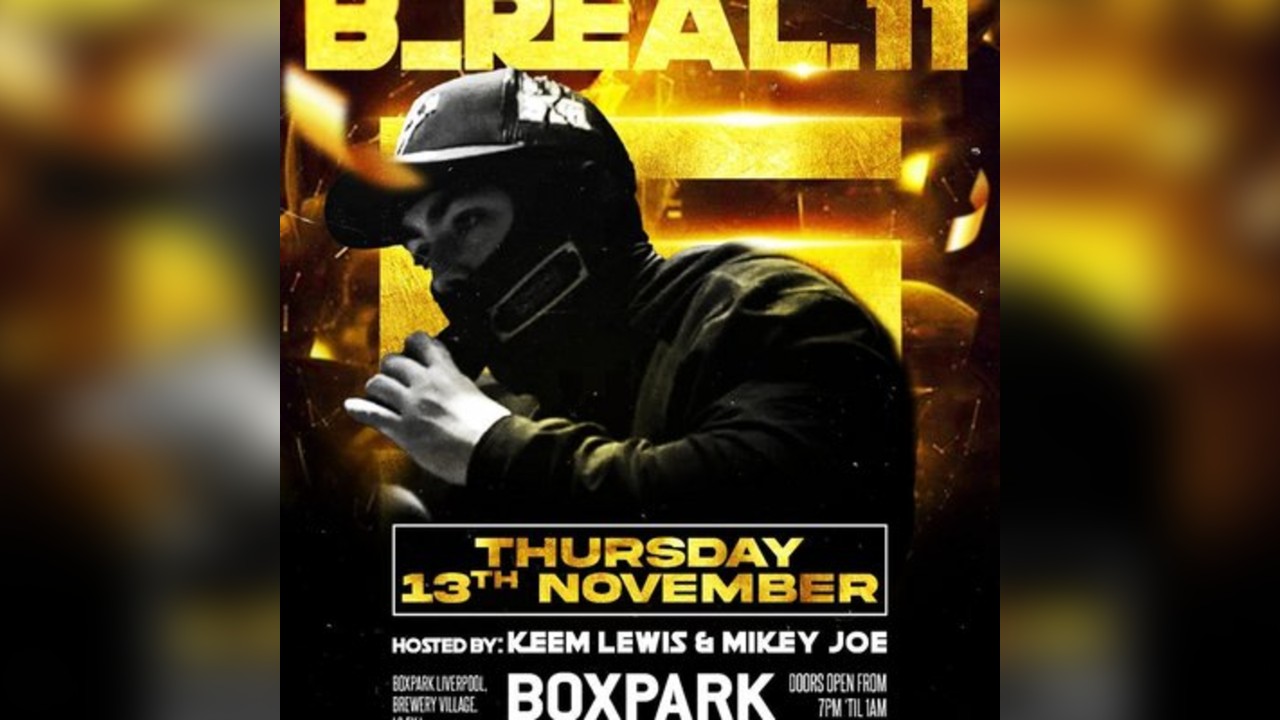 B_Real.11 - Liverpool Headline - Boxpark - 13th November