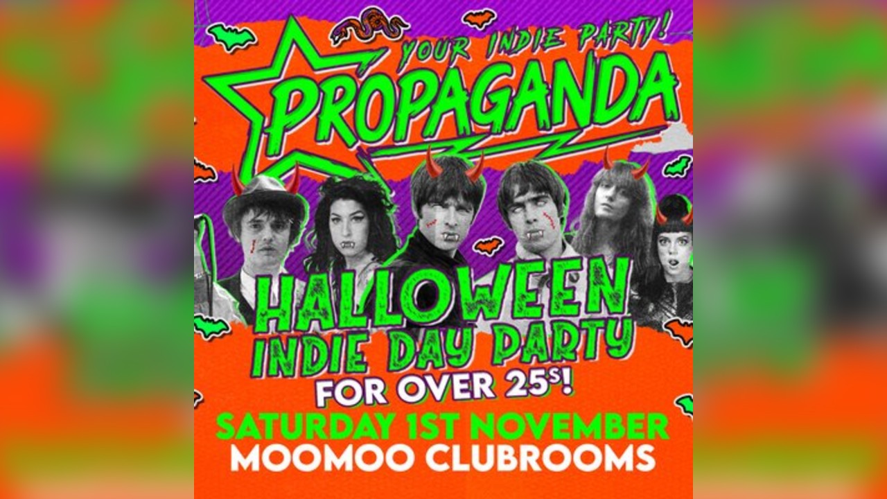Propaganda - Halloween Over 25s Indie Day Party