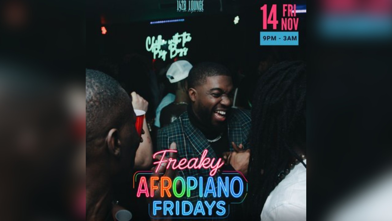 Freaky AfroPiano FridaysOzzy on The Decks