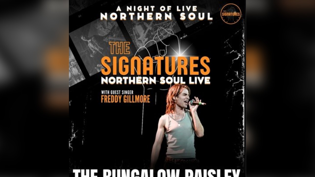 The Signatures Northern Soul Live