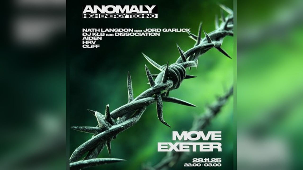 Anomaly High Energy Techno | Move Exeter 28.11.25