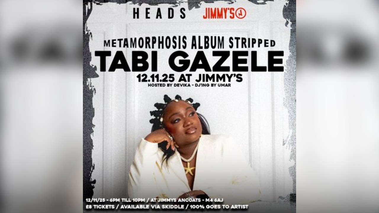 TABI GAZELE METAMORPHOSIS ALBUM STRIPPED at Jimmy's with HEADS