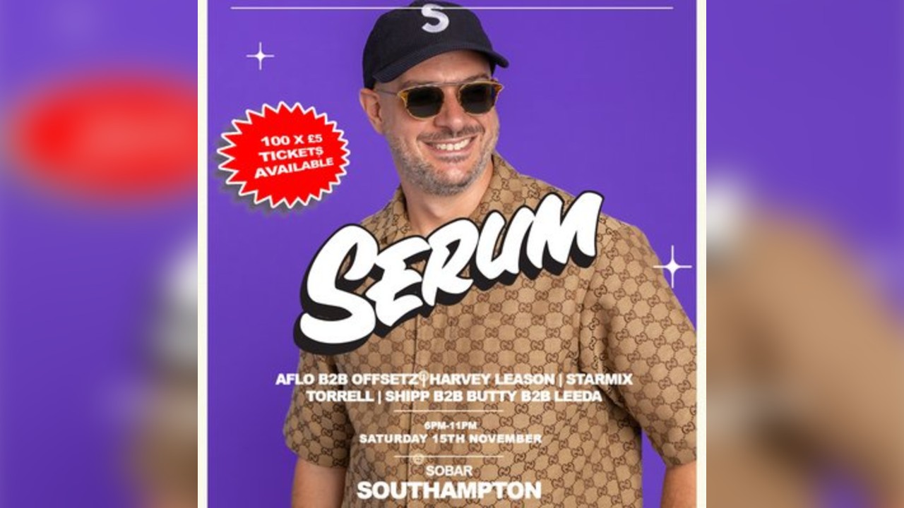 Serum @ Sobar Southampton