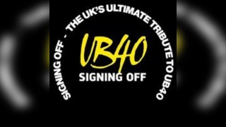 Signing Off UB40 Tribute