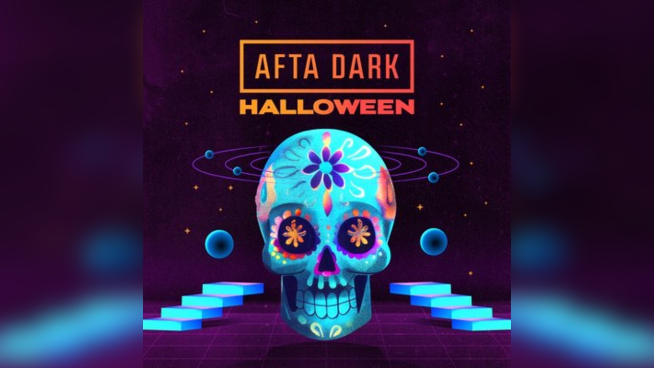 AFTA DARK (Halloween Special) - Sat 1st November